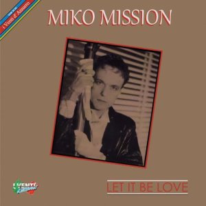ดาวน์โหลดและฟังเพลง Let It Be Love (Savino Mix Instrumental) พร้อมเนื้อเพลงจาก Miko Mission
