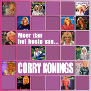 Corry Konings的專輯Meer Dan Het Beste Van...
