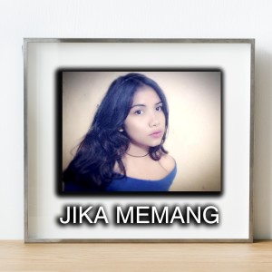 Listen to Jika Memang song with lyrics from Wulan