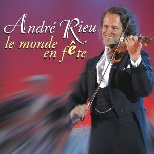收聽André Rieu的Marche de Radetzky歌詞歌曲
