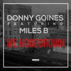 收听Donny Goines的We Hoodgrown (Explicit)歌词歌曲