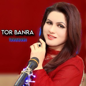 Listen to Tor Banra song with lyrics from Rani Khan