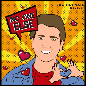 ดาวน์โหลดและฟังเพลง No One Else พร้อมเนื้อเพลงจาก De Hofnar