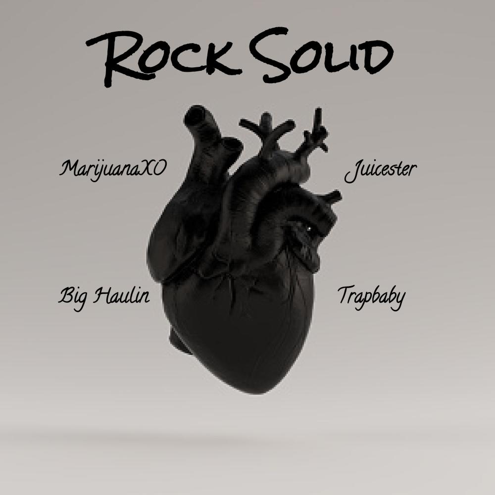 Rock Solid (feat. Juicester, BIG HAULIN & Trapbaby) (Explicit)