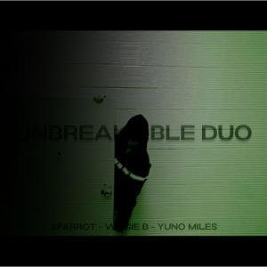 Unbreakable Duo (feat. Yuno Miles & Wogie B) (Explicit) dari Yuno Miles