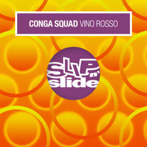 Conga Squad的專輯Vino rosso