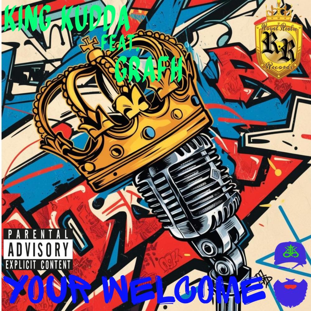 Your Welcome (feat. Grafh) (Explicit)