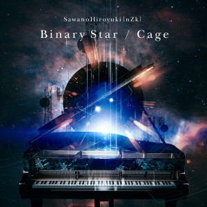收聽SawanoHiroyuki[nZk]的Binary Star歌詞歌曲