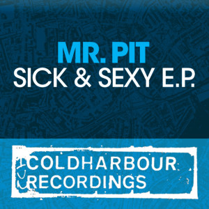 Album Sick & Sexy E.P. from Mr. Pit