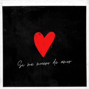收听Maximiliano Correa的Si me muero de amor歌词歌曲