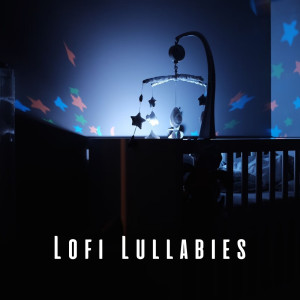 Lofi Lullabies: Relaxing Baby Tunes