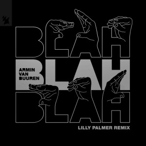 收聽Armin Van Buuren的Blah Blah Blah歌詞歌曲