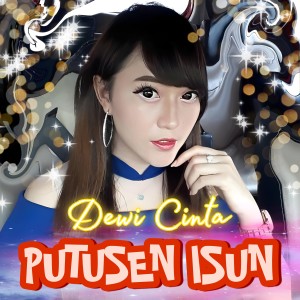 Album Putusen Isun oleh Dewi Cinta