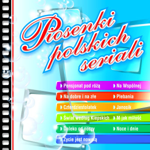 Album Piosenki polskich seriali from Piotr Bechcicki