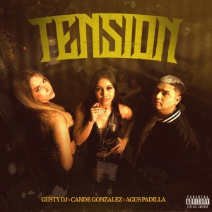 ดาวน์โหลดและฟังเพลง Tensión (Explicit) พร้อมเนื้อเพลงจาก Cande Gonzalez