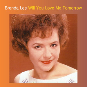 收聽Brenda Lee的If You Love Me (Really Love Me)歌詞歌曲