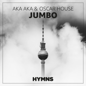 ดาวน์โหลดและฟังเพลง Jumbo (Radio Edit) พร้อมเนื้อเพลงจาก AKA AKA
