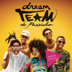 ดาวน์โหลดและฟังเพลง Zap Zap พร้อมเนื้อเพลงจาก Dream Team do Passinho