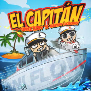 收听Dani Flow的EL CAPITÁN (Explicit)歌词歌曲