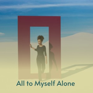 收聽Ray Charles的All to Myself Alone歌詞歌曲