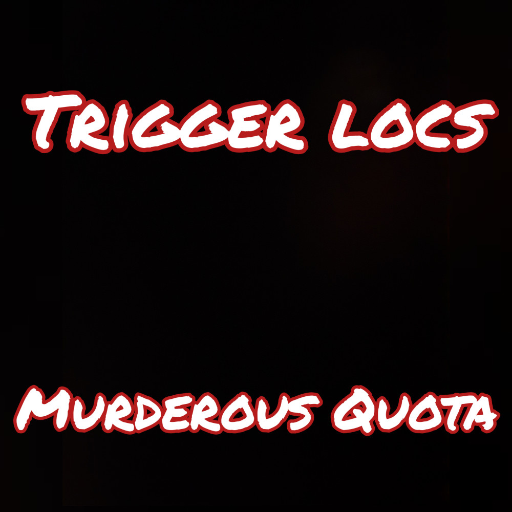 Murderous Quota (Explicit)
