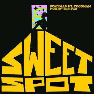Pokyman的專輯Sweet Spot