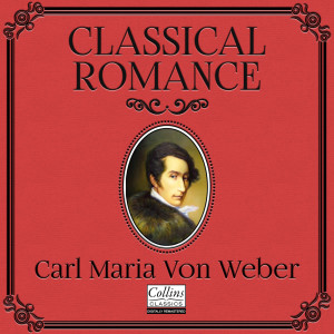 Alojz Zupan的專輯Classical Romance with Carl Maria von Weber
