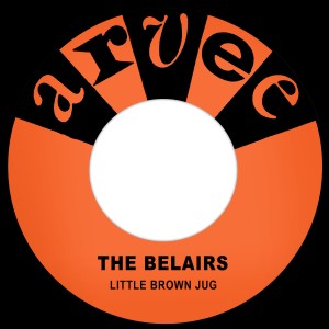 The Belairs的專輯Little Brown Jug