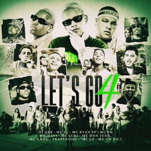 Album Let's Go 4 (Explicit) oleh Dj Gbr