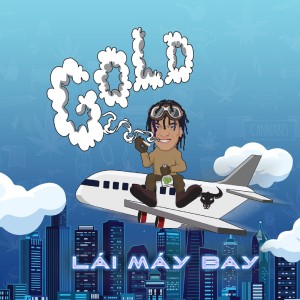 Listen to Lái Máy Bay (Explicit) song with lyrics from Bình Gold