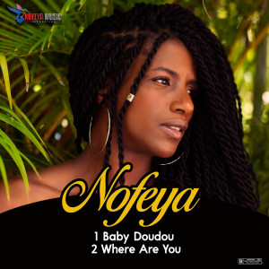 Listen to Baby Doudou song with lyrics from Nofeya