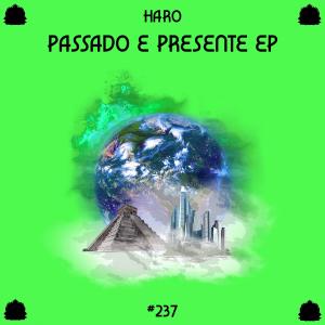 อัลบัม Passado e Presente ศิลปิน Haro