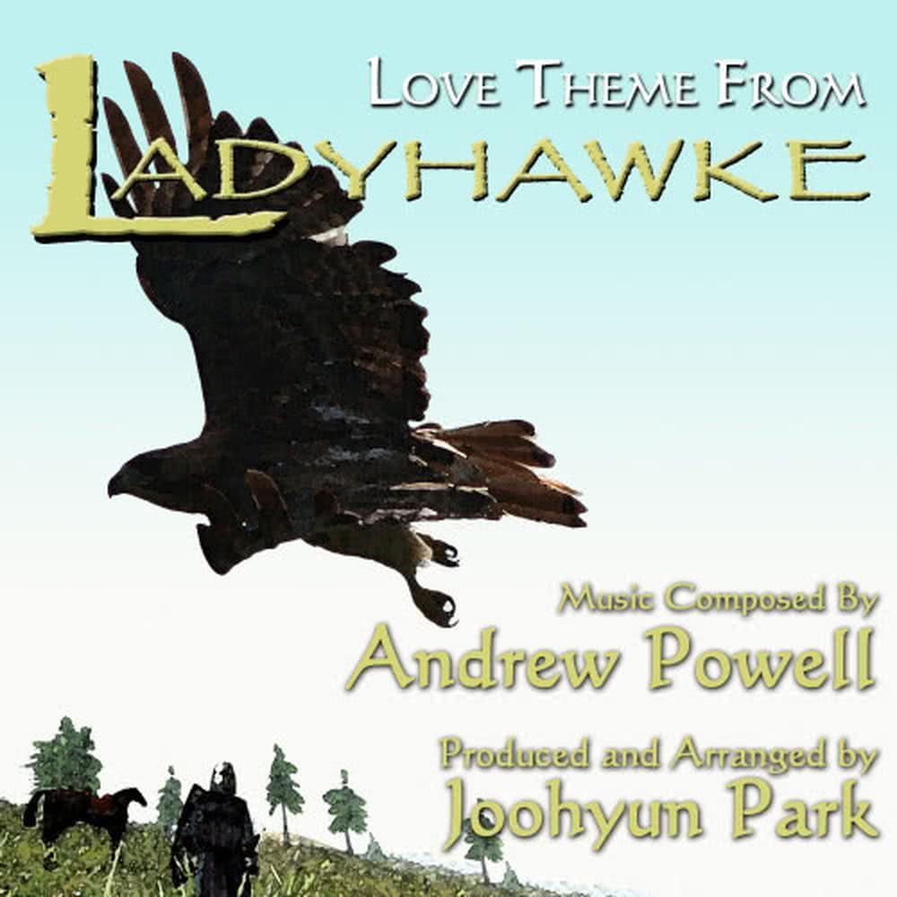 Ladyhawke - Love Theme from the Motion Picture