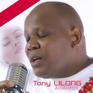 Album Admirateur from Tony Lilong