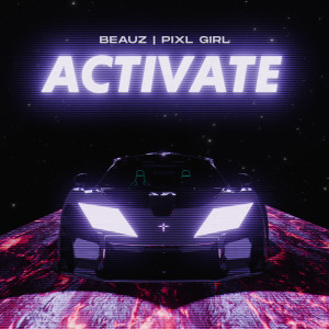 อัลบัม Activate ศิลปิน BEAUZ