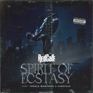 RedCafe的專輯Spirit Of Ecstasy (Whole-Lotta) (Explicit)