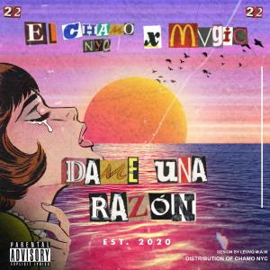 收聽Chamo MVP的Dame Una Razón (Explicit)歌詞歌曲