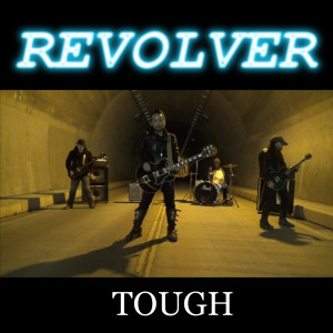 Album TOUGH oleh Revolver