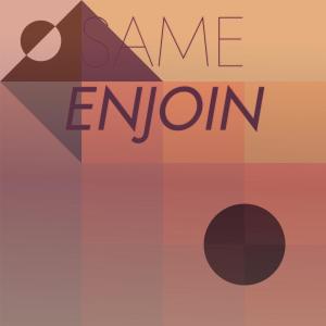 Various的专辑Same Enjoin