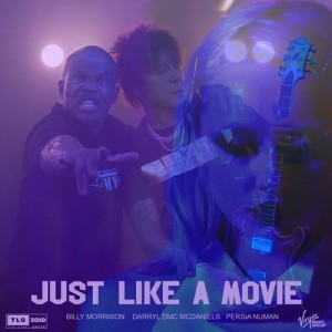Listen to Just Like A Movie song with lyrics from Billy Morrison