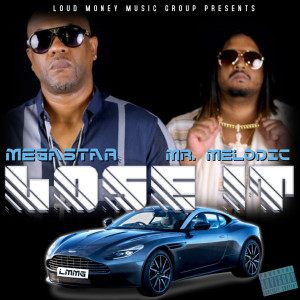 ดาวน์โหลดและฟังเพลง Lose It (Explicit) พร้อมเนื้อเพลงจาก Megastar