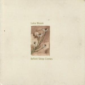 收聽Luka Bloom的Camomile歌詞歌曲