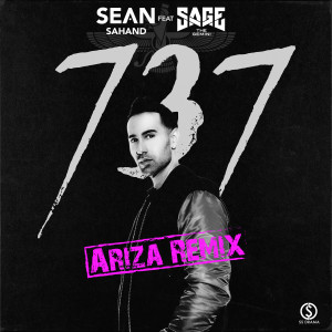 Sean Sahand的專輯737 (feat. Sage the Gemini) [Ariza Remix]