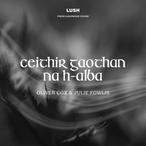 Album Ceithir Gaothan na h-Alba oleh Julie Fowlis