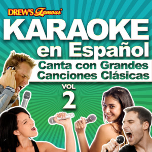The Hit Crew的專輯Karaoke en Español: Canta Con Grandes Canciones Clásicas, Vol. 2
