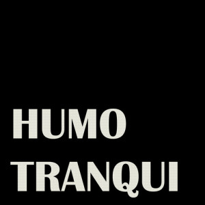Album Humo Tranqui from Alta Elegancia