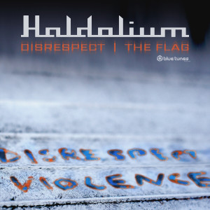 Haldolium的專輯Disrespect | The Flag