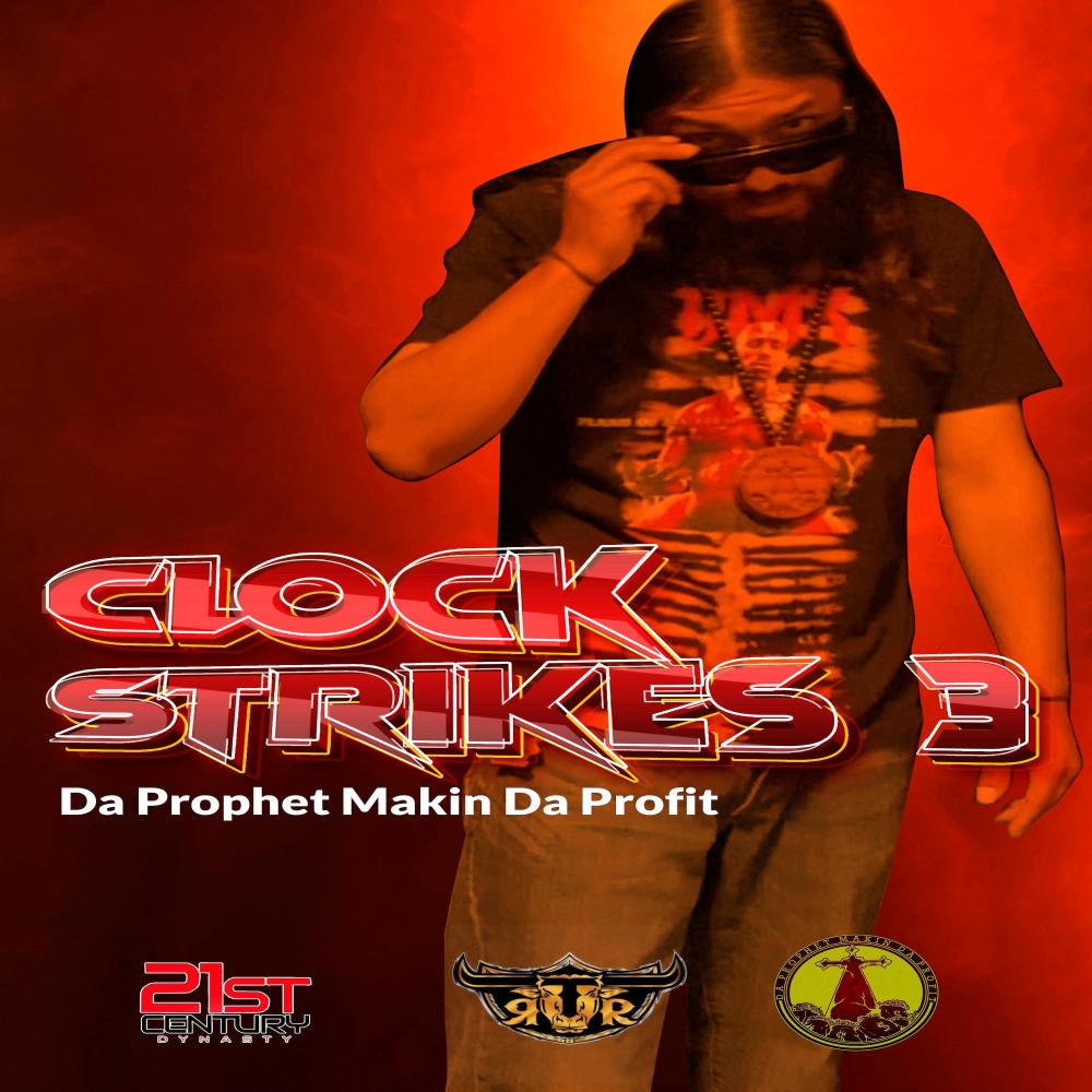 Clock Strikes 3 (Explicit)