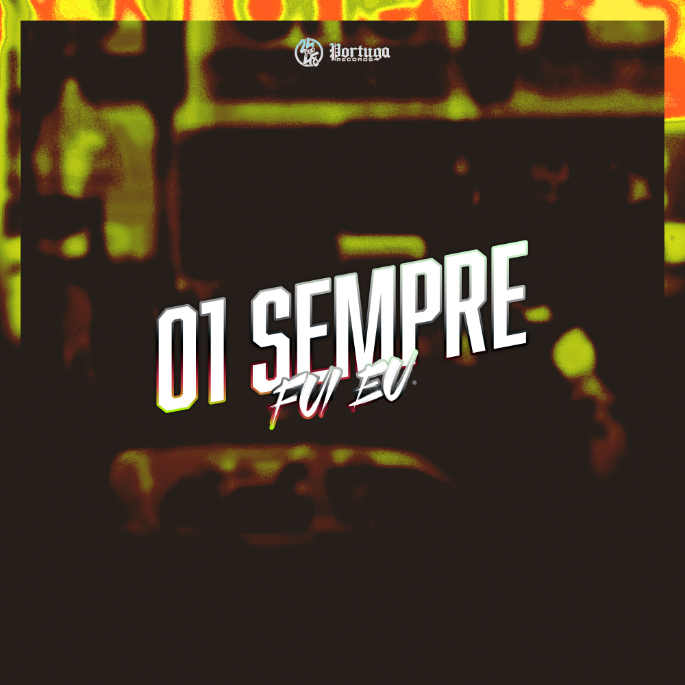 01 Sempre Fui Eu