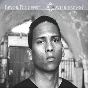 ดาวน์โหลดและฟังเพลง Bevor du gehst (Radio Edit) (Radio-Edit) พร้อมเนื้อเพลงจาก Xavier Naidoo